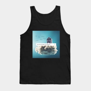 Don't Forget Your Dream Tank Top